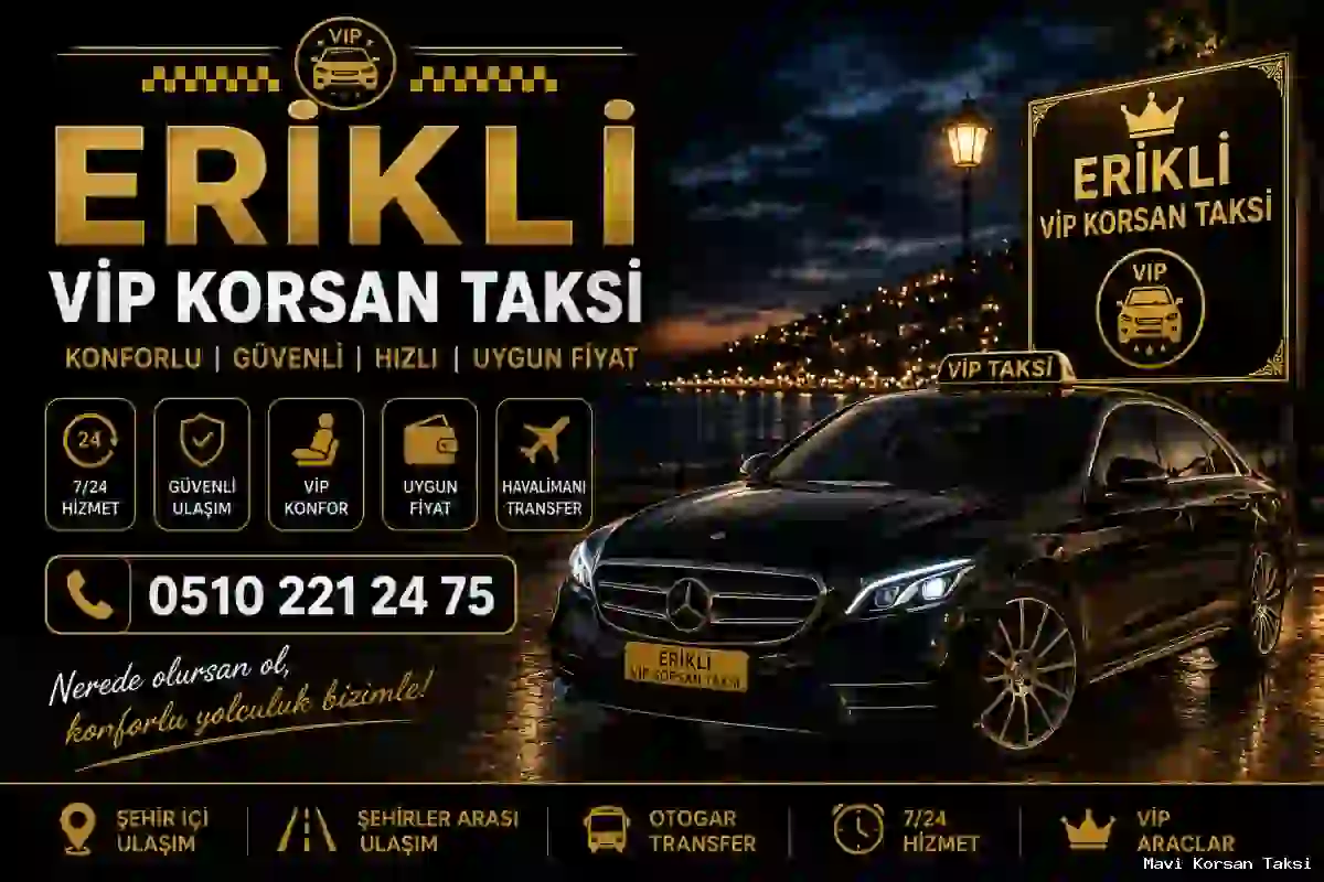 Erikli Vip Korsan Taksi
